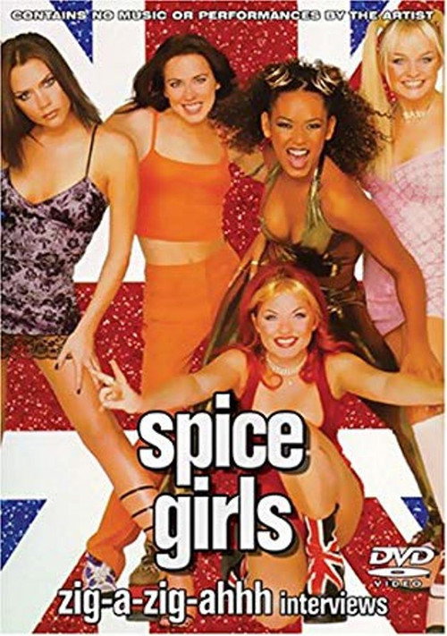 Movie poster for Spice Girls: Zig-A-Zig-Ahhh Interviews (2007)