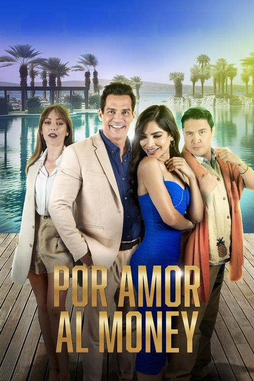 Movie poster for Por Amor al Money (2023)