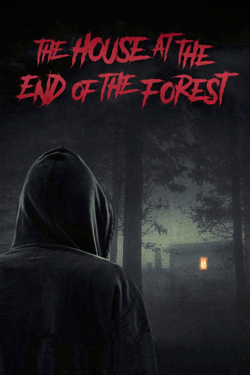 Movie poster for The House at the End of the Forest (2020)