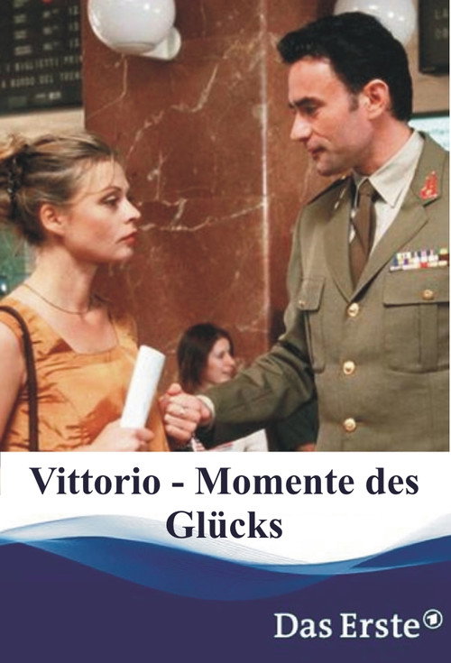 Movie poster for Vittorio - Momente des Glücks (2002)