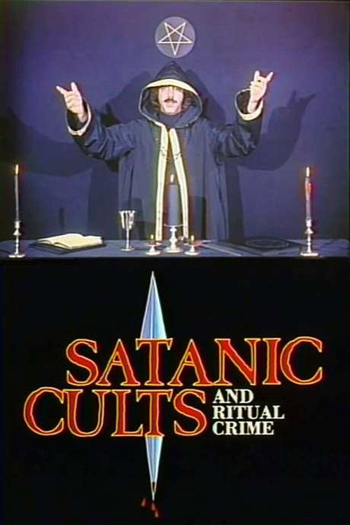 Movie poster for Satanic Cults and Ritual Crime (1990)
