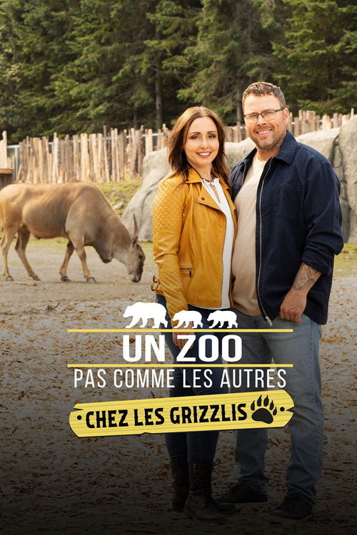 Movie poster for Un zoo pas comme les autres chez les grizzlis (2021)