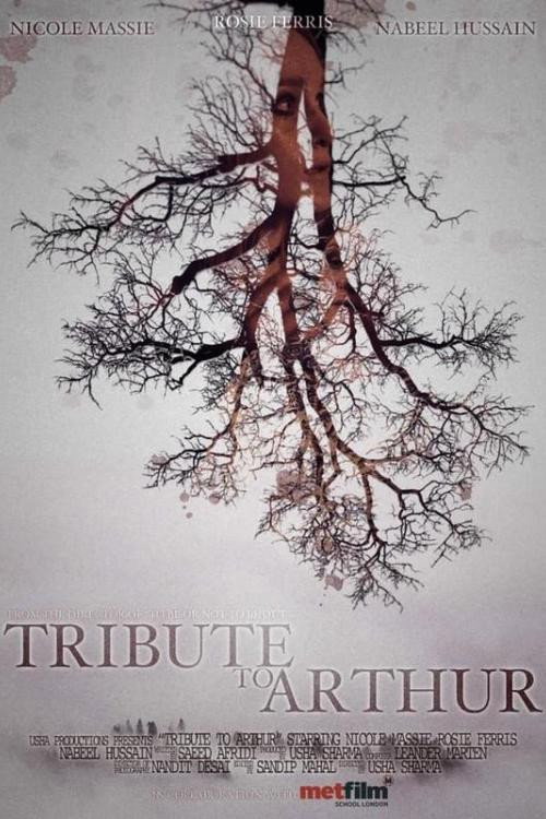 Movie poster for Tribute To Arthur (2021)