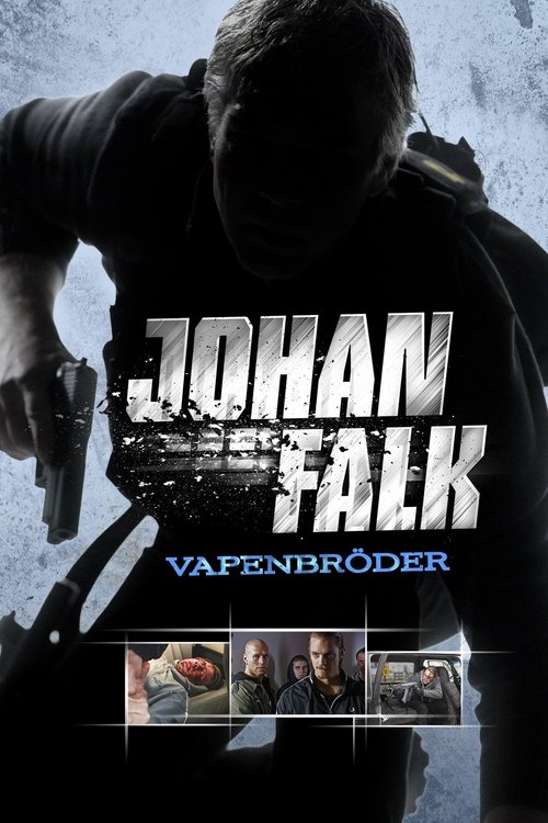 Movie poster for Johan Falk: Vapenbröder (2009)