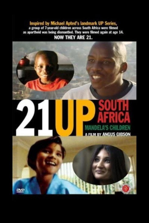Movie poster for 21 Up South Africa: Mandela's Children (2008)