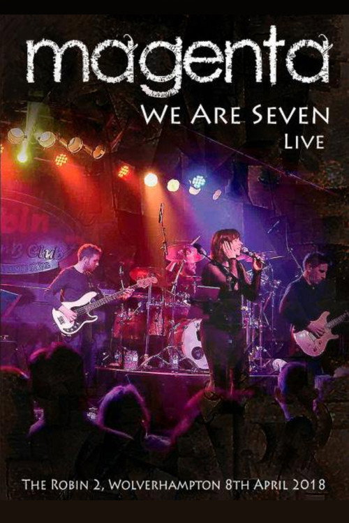 Movie poster for Magenta: We Are Seven - Live