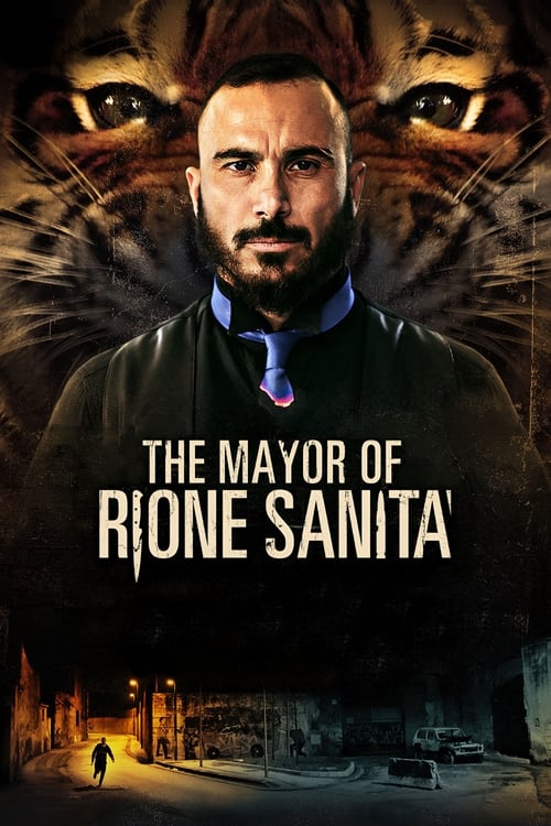 Movie poster for The Mayor of Rione Sanità (2019)