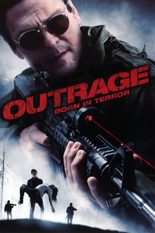 Movie poster for Outrage: Born in Terror (2009)