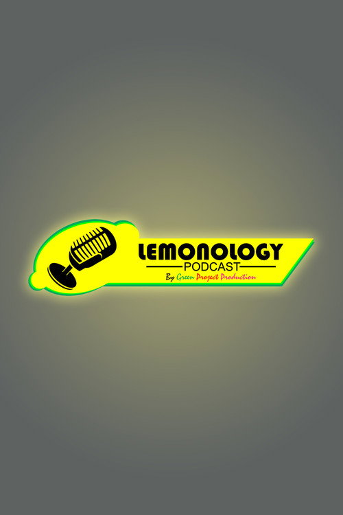 Series poster for Lemonology Podcast (2024)