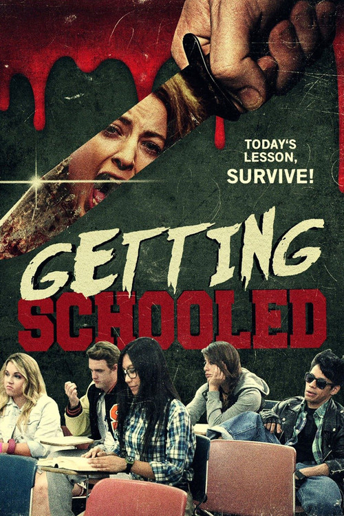 Movie poster for Getting Schooled (2017)
