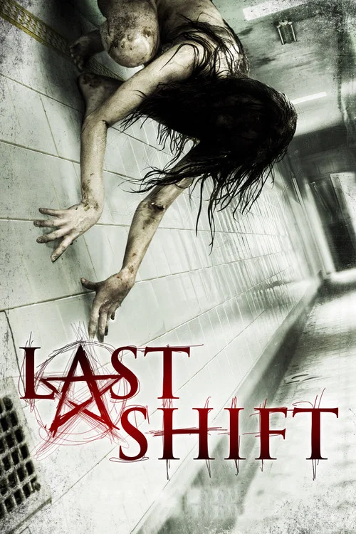 Movie poster for Last Shift (2014)