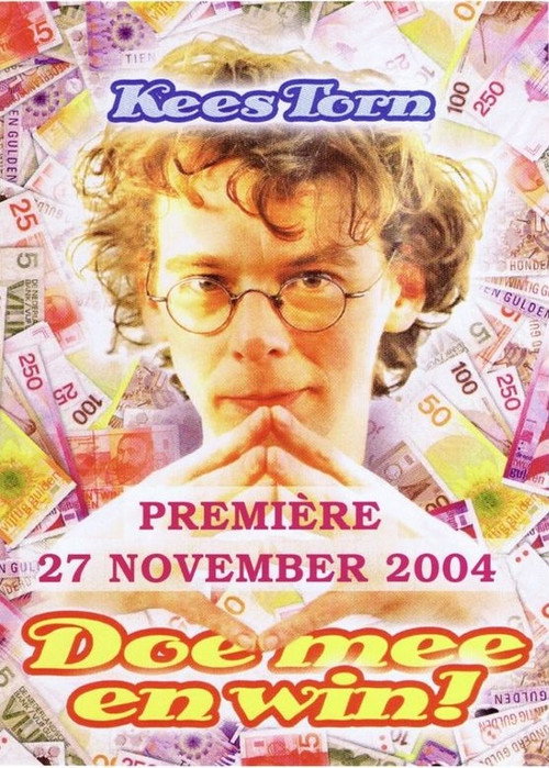 Movie poster for Kees Torn: Doe Mee en Win (2004)