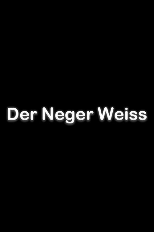 Movie poster for Der Neger Weiss (1995)