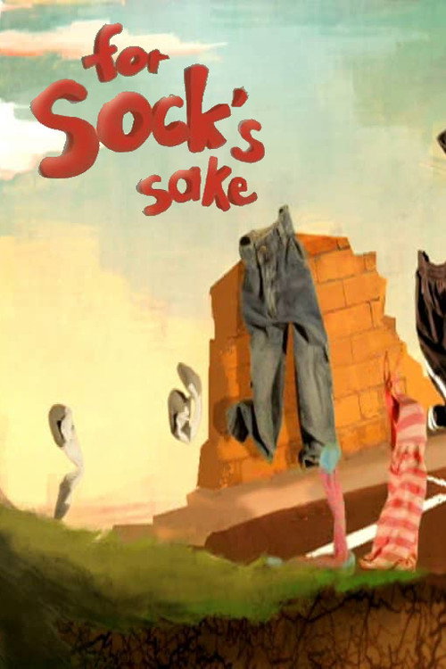 Movie poster for For Sock's Sake (2008)