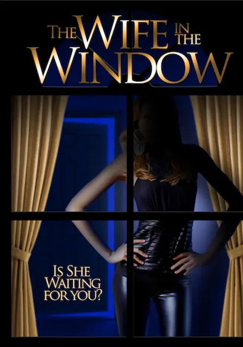 Movie poster for The Wife in the Window (2003)
