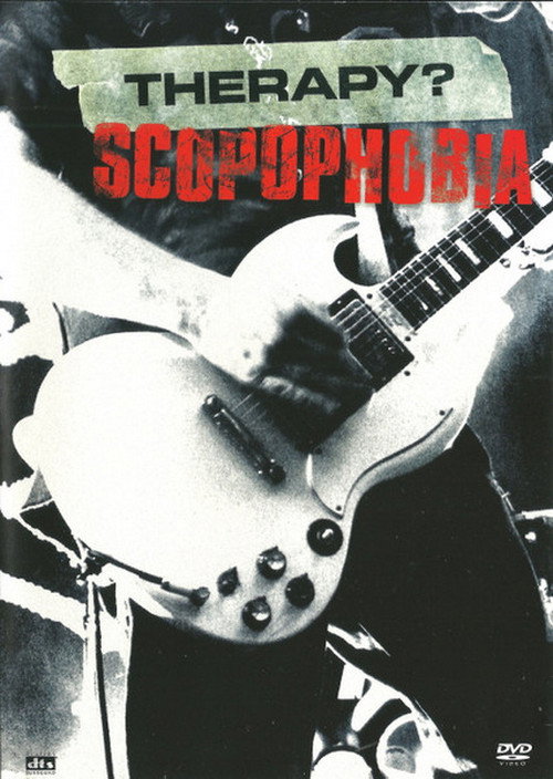 Movie poster for Therapy? - Scopophobia (2003)