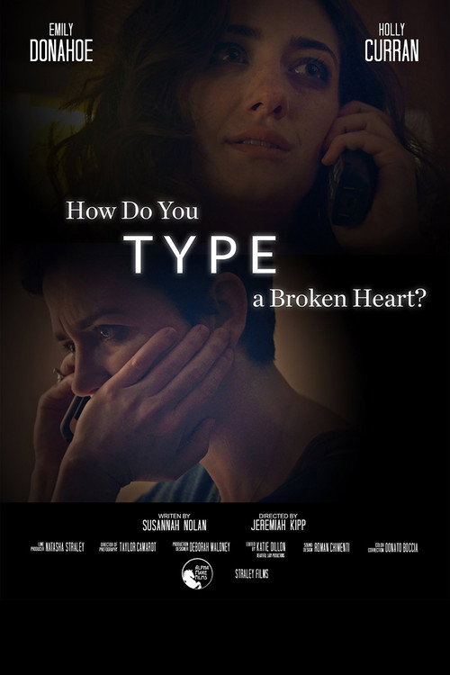Movie poster for How Do You Type a Broken Heart (2018)