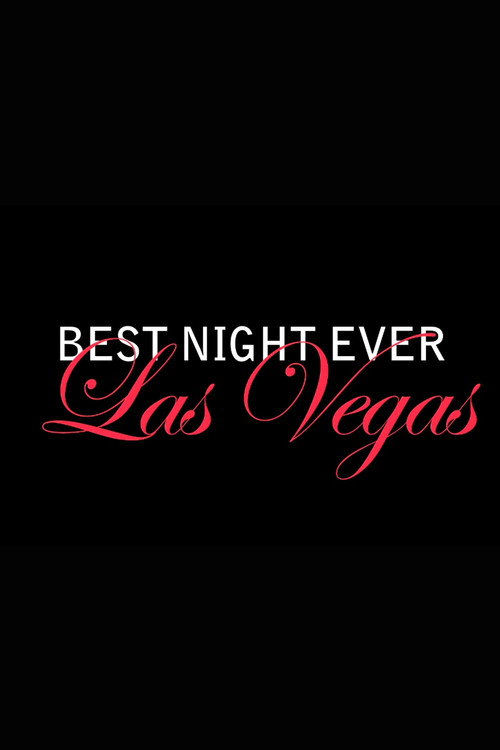 Movie poster for Best Night Ever (2012)