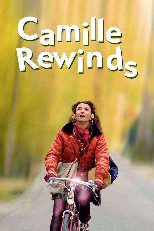 Movie poster for Camille Rewinds (2012)