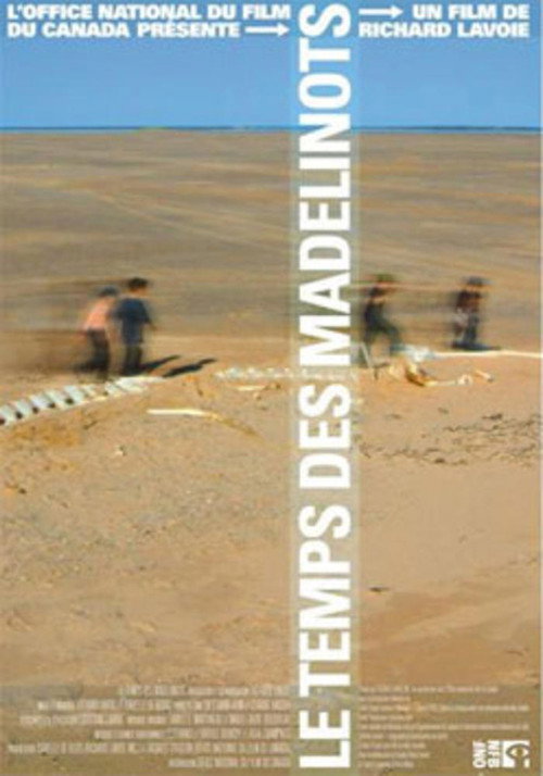 Movie poster for Le temps des Madelinots (2004)