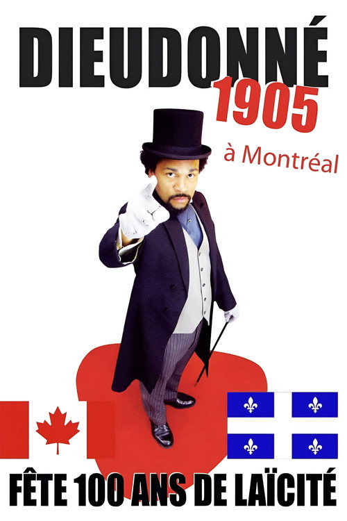 Movie poster for Dieudonné - 1905 (à Montréal) (2007)