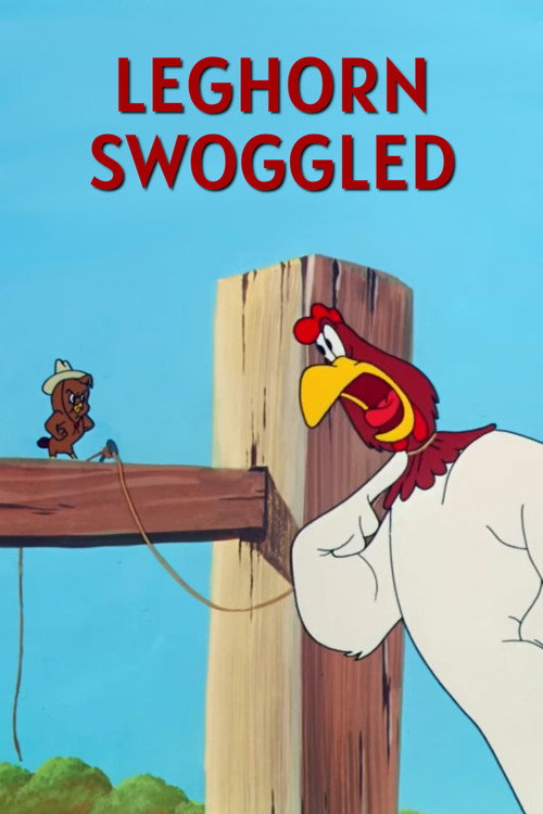 Movie poster for Leghorn Swoggled (1951)