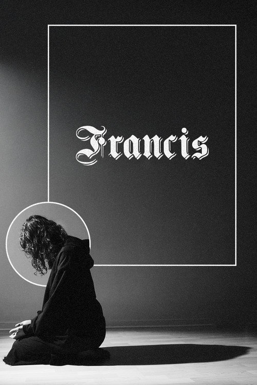 Movie poster for Francis (2025)