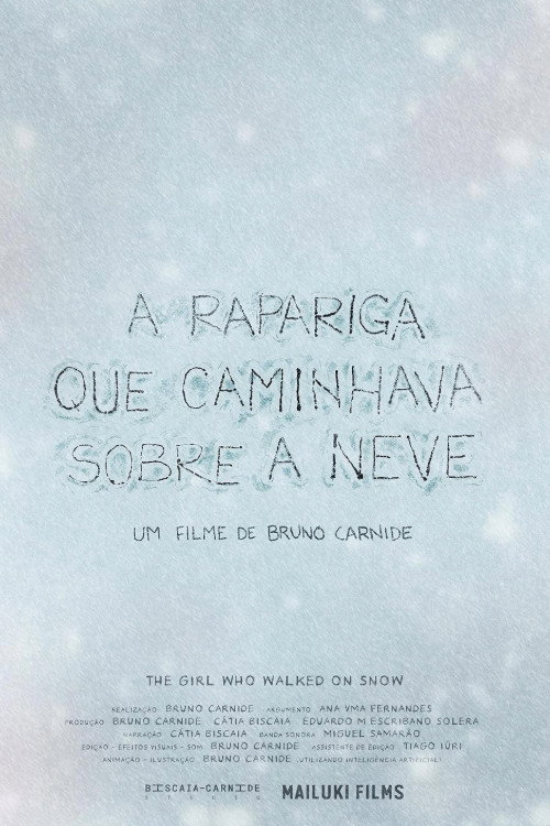 Movie poster for The Girl who walked on snow (2024)