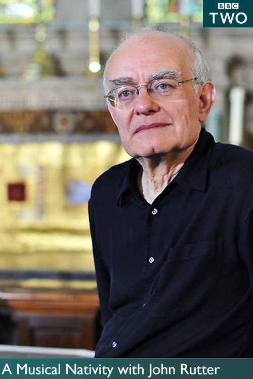 Movie poster for A Musical Nativity with John Rutter (2011)