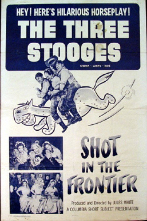 Movie poster for Shot in the Frontier (1954)