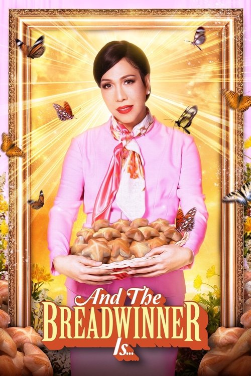 Movie poster for And the Breadwinner Is... (2025)