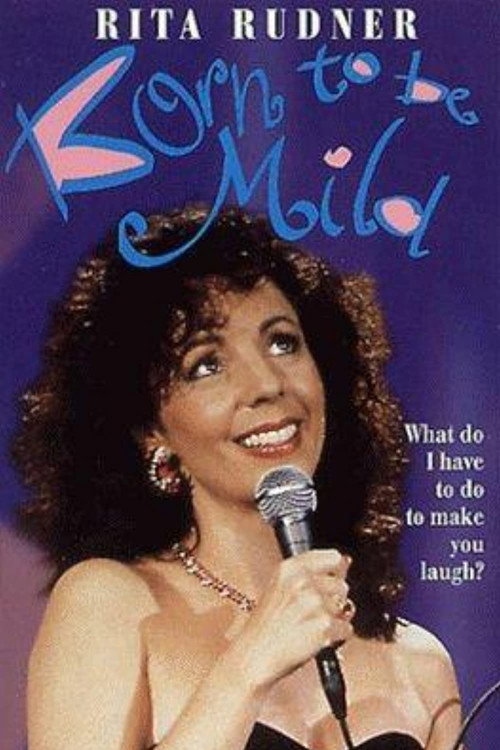 Movie poster for Rita Rudner: Born to be Mild (1990)