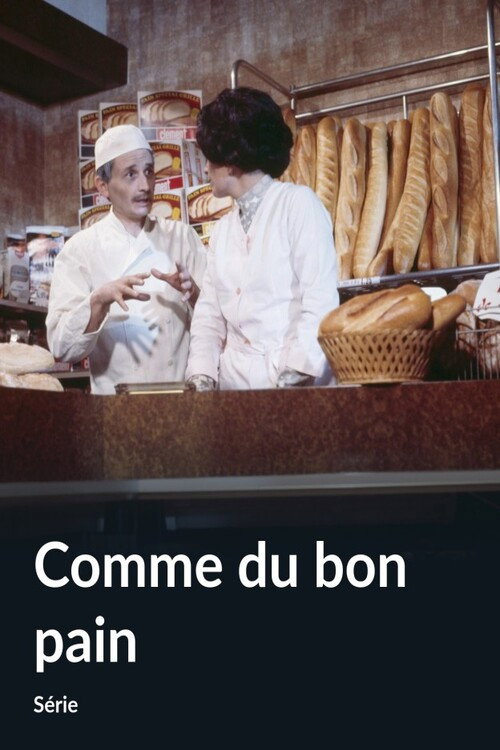 Series poster for Comme du bon pain (1976)