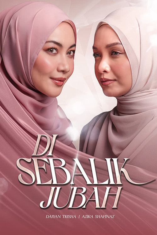 Series poster for Di Sebalik Jubah (2026)
