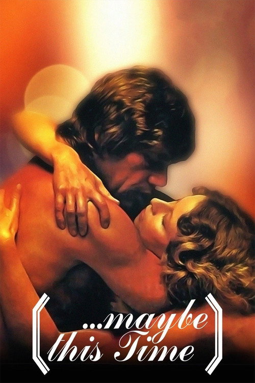 Movie poster for ...Maybe This Time (1981)