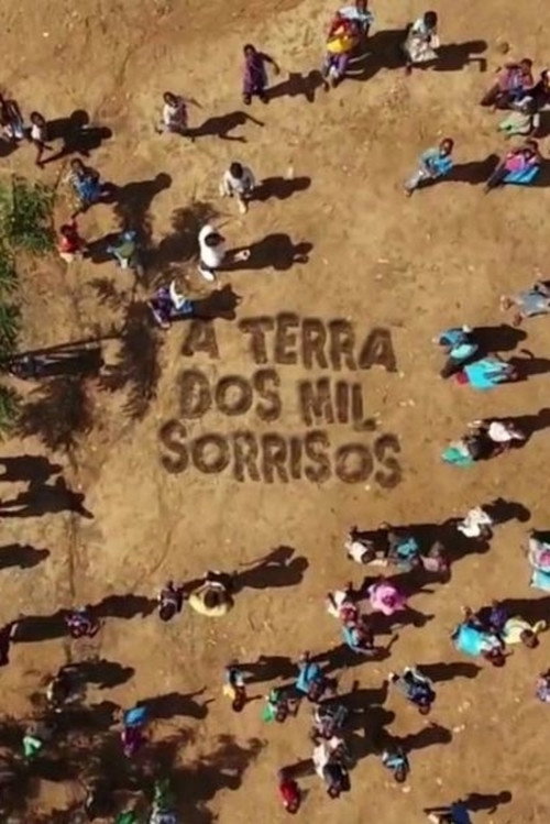 Movie poster for A Terra dos Mil Sorrisos (2017)