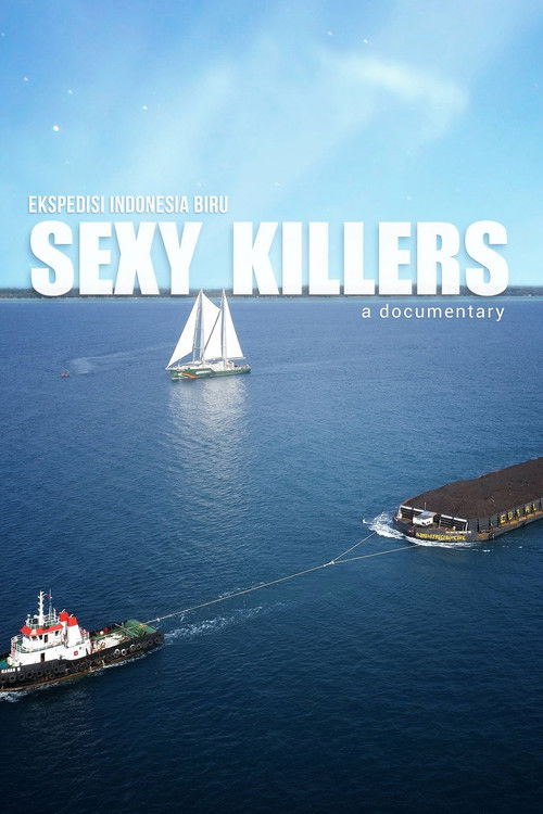 Movie poster for Sexy Killers (2019)