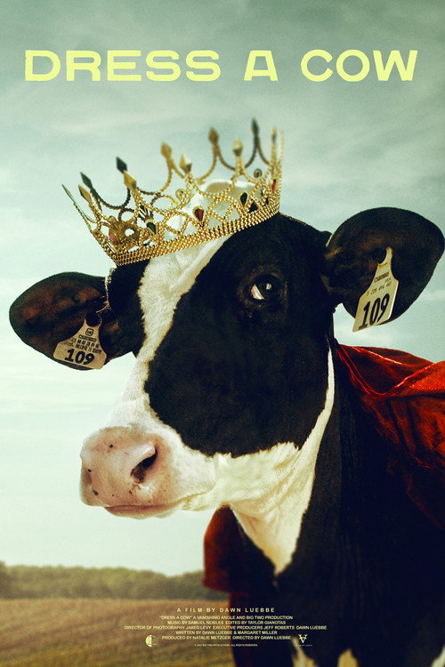 Movie poster for Dress A Cow (2022)