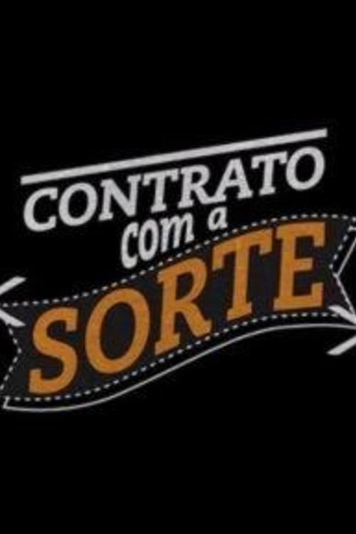 Movie poster for Contrato com a Sorte (2013)