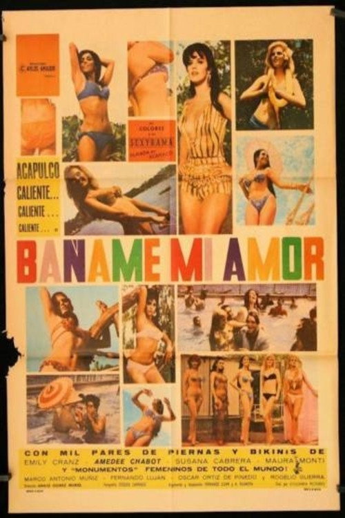 Movie poster for Báñame mi amor (1968)