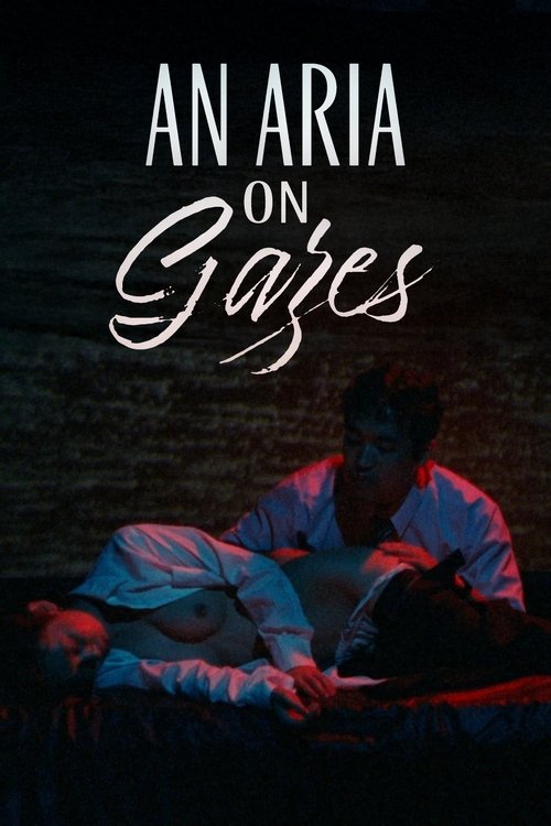 Movie poster for An Aria on Gazes (1992)