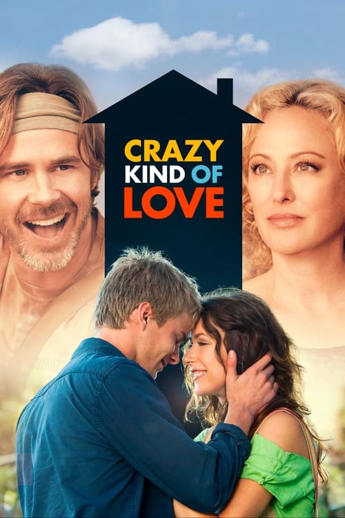 Movie poster for Crazy Kind of Love (2013)