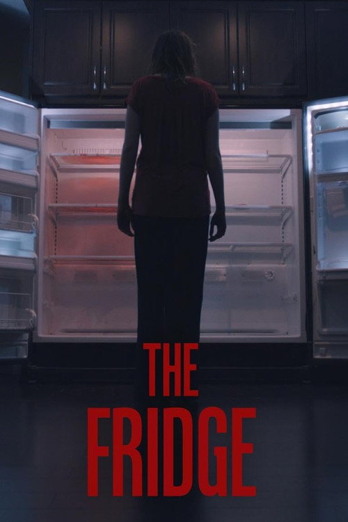Movie poster for The Fridge (2017)