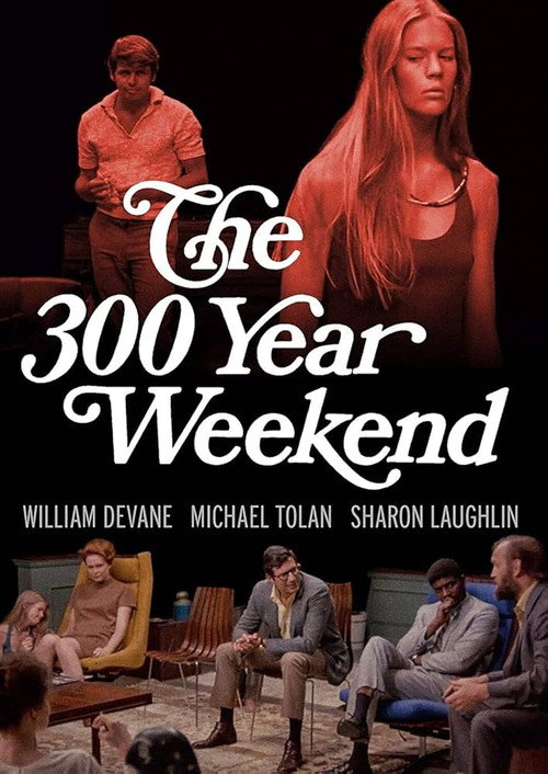 Movie poster for The 300-Year Weekend (1971)