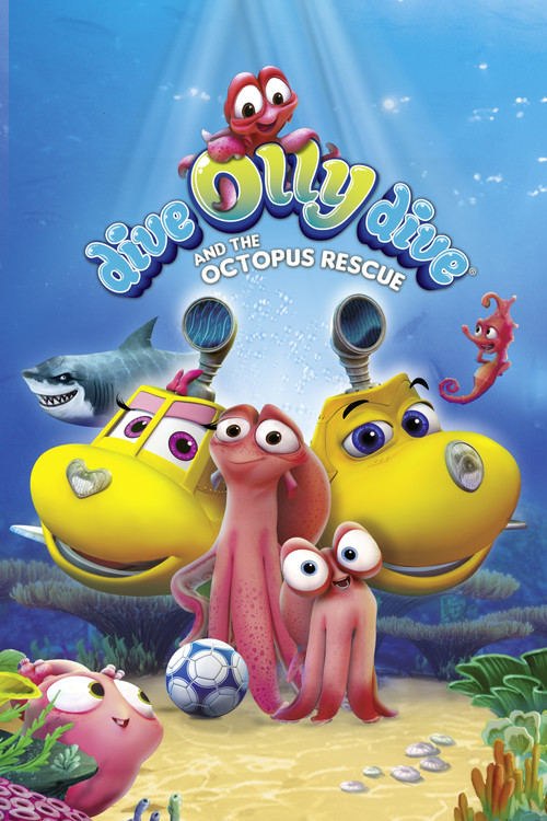 Movie poster for Dive Olly Dive and the Octopus Rescue (2016)