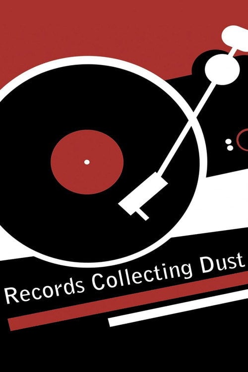 Movie poster for Records Collecting Dust (2015)