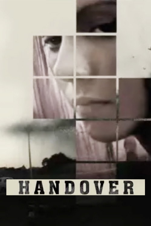 Movie poster for Handover (2011)