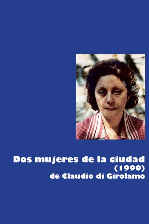 Movie poster for Dos mujeres de la ciudad (1990)
