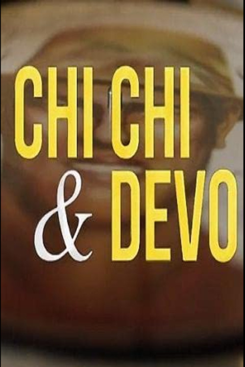 Movie poster for Chi Chi & Devo (2019)