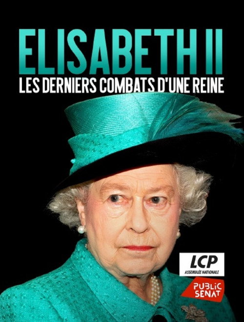 Movie poster for Queen Elizabeth's Last Battles (2020)